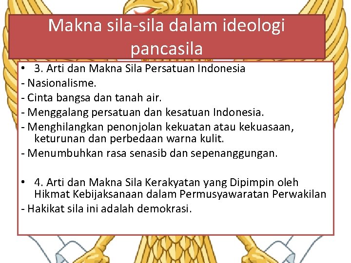 Makna sila-sila dalam ideologi pancasila • 3. Arti dan Makna Sila Persatuan Indonesia -