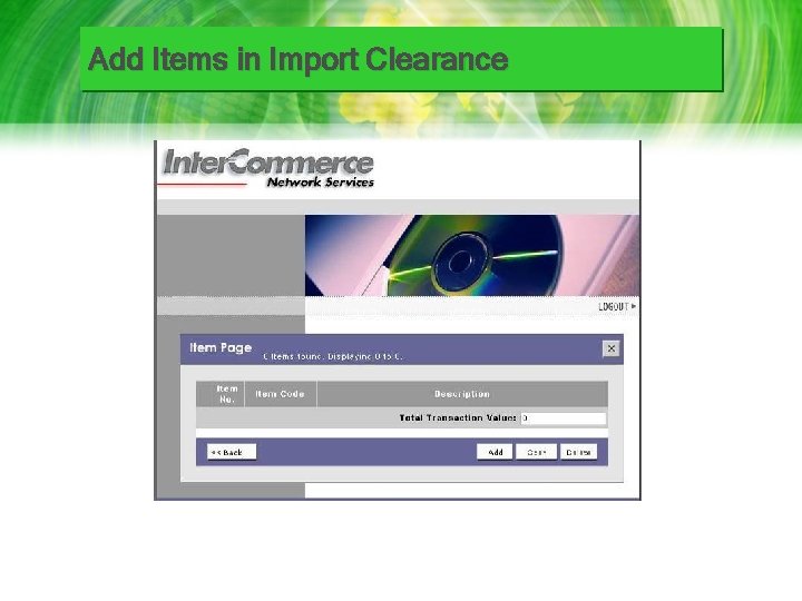 Add Items in Import Clearance 