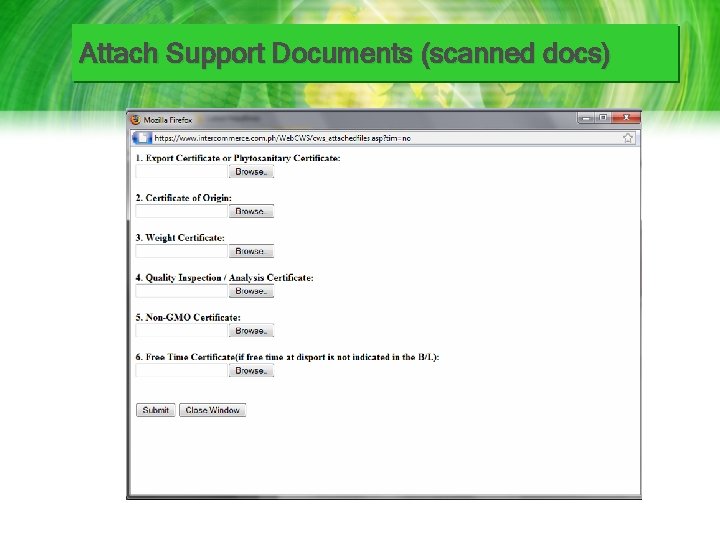 Attach Support Documents (scanned docs) 