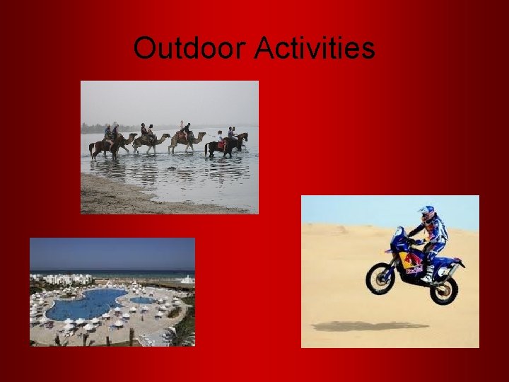 Outdoor Activities 