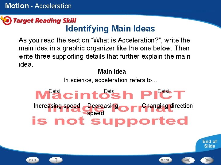Motion - Acceleration Identifying Main Ideas As you read the section “What is Acceleration?