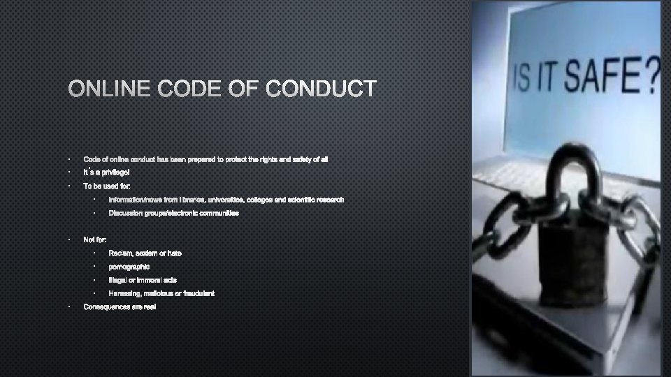 ONLINE CODE OF CONDUCT • CODE OF ONLINE CONDUCT HAS BEEN PREPARED TO PROTECT