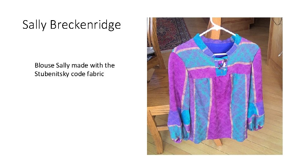 Sally Breckenridge Blouse Sally made with the Stubenitsky code fabric 