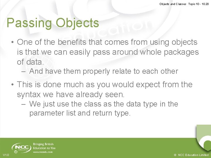 Objects and Classes Topic 10 - 10. 20 Passing Objects • One of the Objects and Classes Topic 10 - 10. 20 Passing Objects • One of the