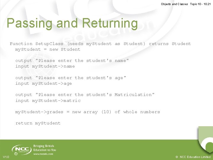 Objects and Classes Topic 10 - 10. 21 Passing and Returning Function Setup. Class Objects and Classes Topic 10 - 10. 21 Passing and Returning Function Setup. Class