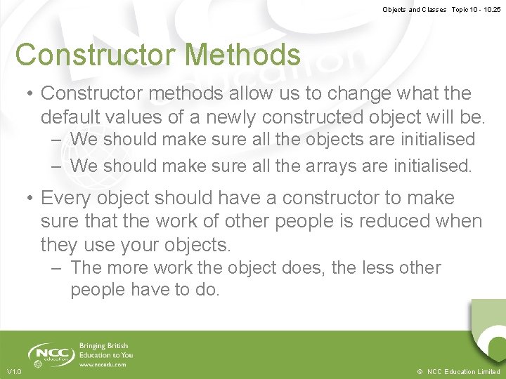 Objects and Classes Topic 10 - 10. 25 Constructor Methods • Constructor methods allow Objects and Classes Topic 10 - 10. 25 Constructor Methods • Constructor methods allow