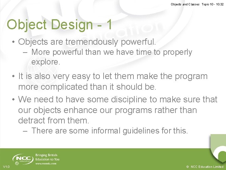 Objects and Classes Topic 10 - 10. 32 Object Design - 1 • Objects Objects and Classes Topic 10 - 10. 32 Object Design - 1 • Objects