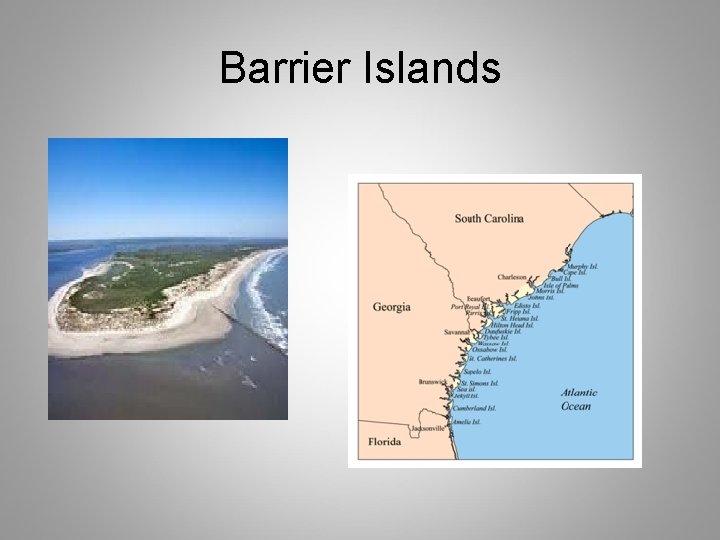 Barrier Islands 