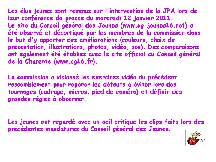 Les élus jeunes sont revenus sur l'intervention de la JPA lors de leur conférence