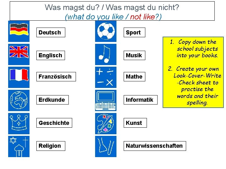Was magst du? / Was magst du nicht? (what do you like / not Was magst du? / Was magst du nicht? (what do you like / not
