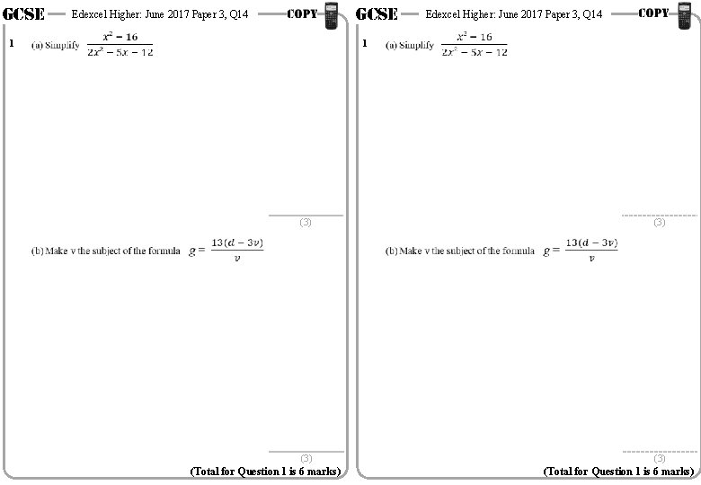 GCSE Edexcel Higher: June 2017 Paper 3, Q 14 1 (3) (3) (Total for