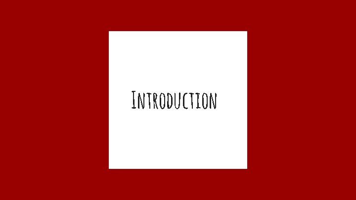 Introduction 