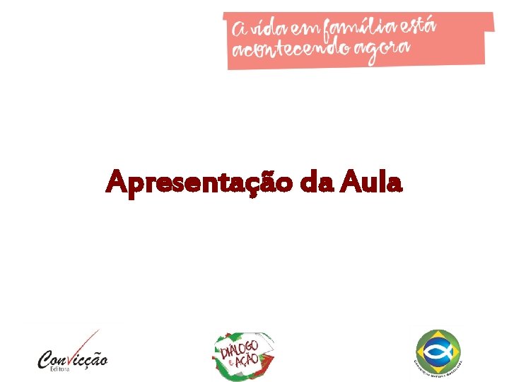 Apresentação da Aula 