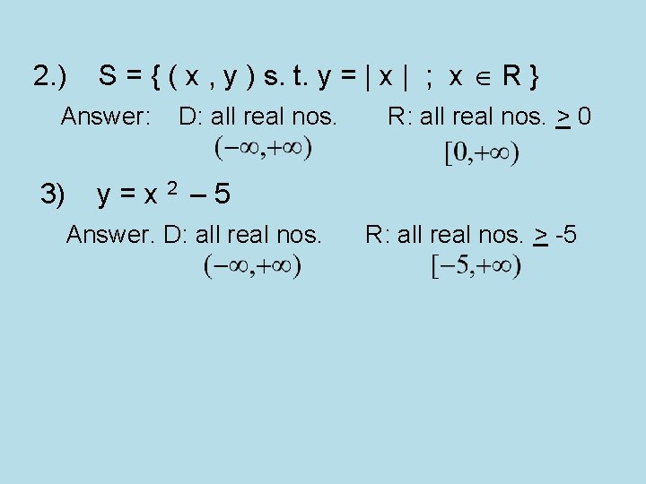 2. ) S = { ( x , y ) s. t. y = 2. ) S = { ( x , y ) s. t. y =