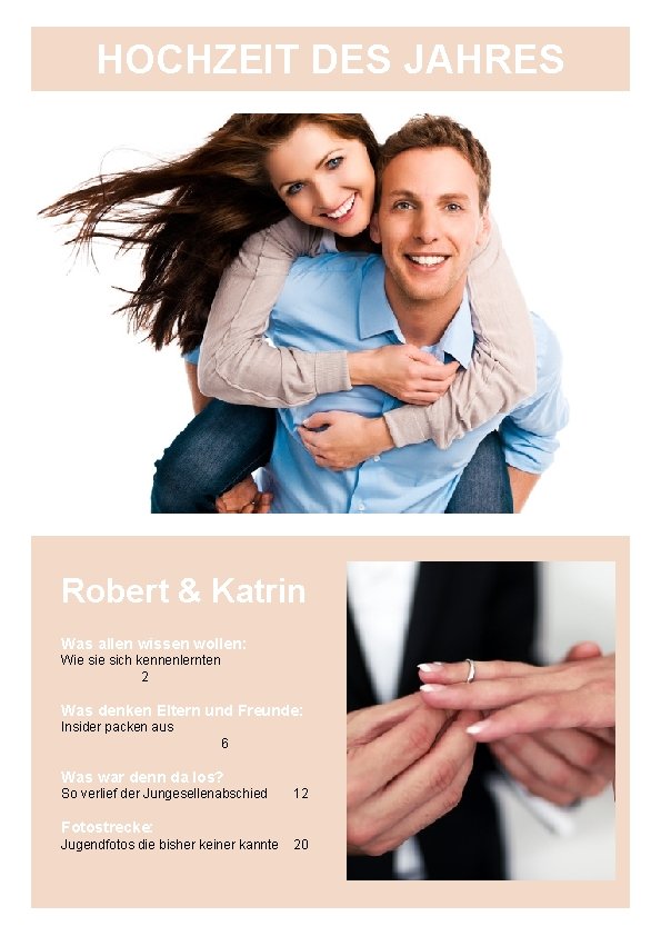 HOCHZEIT DES JAHRES Robert & Katrin Was allen wissen wollen: Wie sich kennenlernten 2