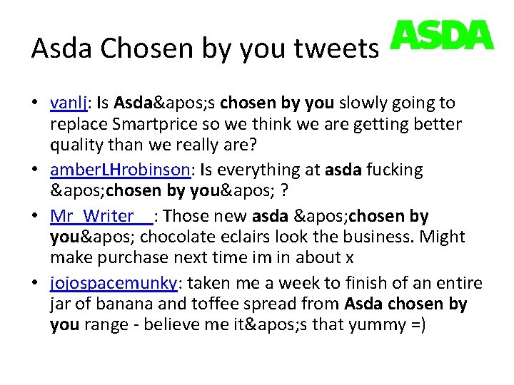 Asda Chosen by you tweets • vanlj: Is Asda&apos; s chosen by you slowly