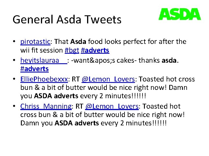 General Asda Tweets • pirotastic: That Asda food looks perfect for after the wii