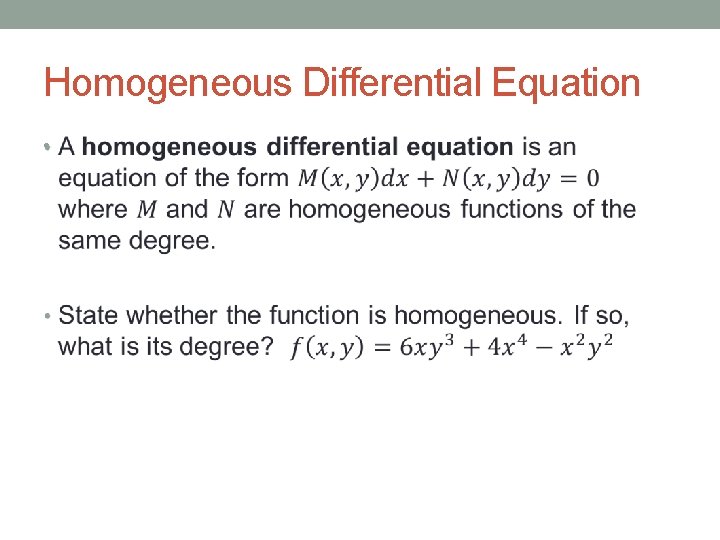 Homogeneous Differential Equation • 