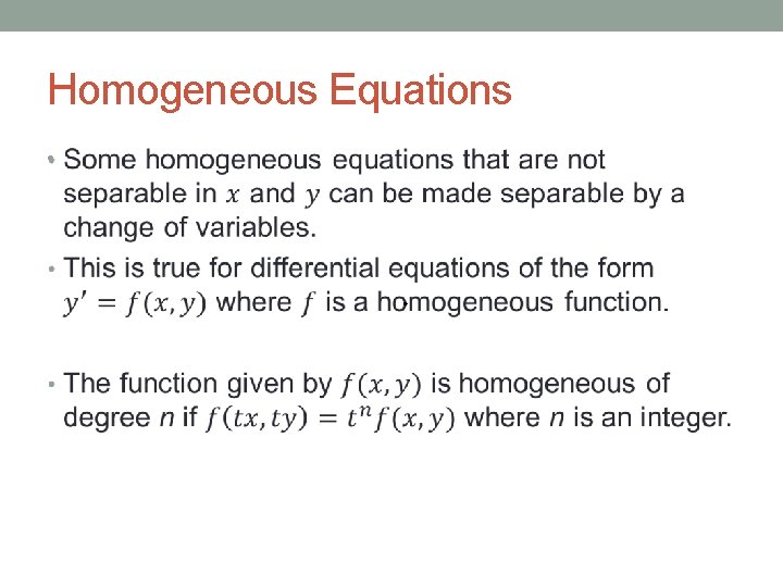 Homogeneous Equations • 