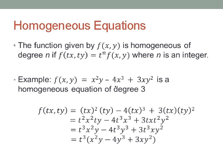 Homogeneous Equations • 