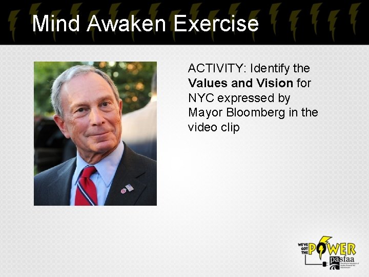 Mind Awaken Exercise ACTIVITY: Identify the Values and Vision for NYC expressed by Mayor