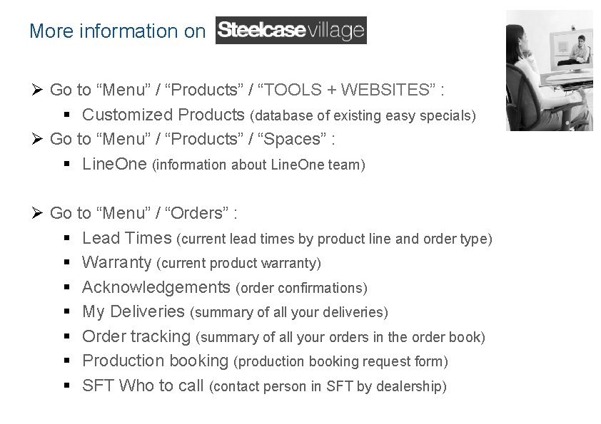 More information on Ø Go to “Menu” / “Products” / “TOOLS + WEBSITES” :