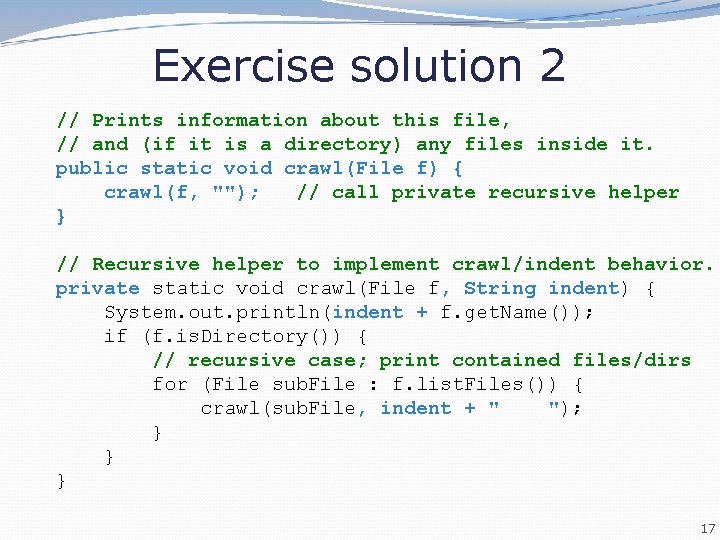 Exercise solution 2 // Prints information about this file, // and (if it is