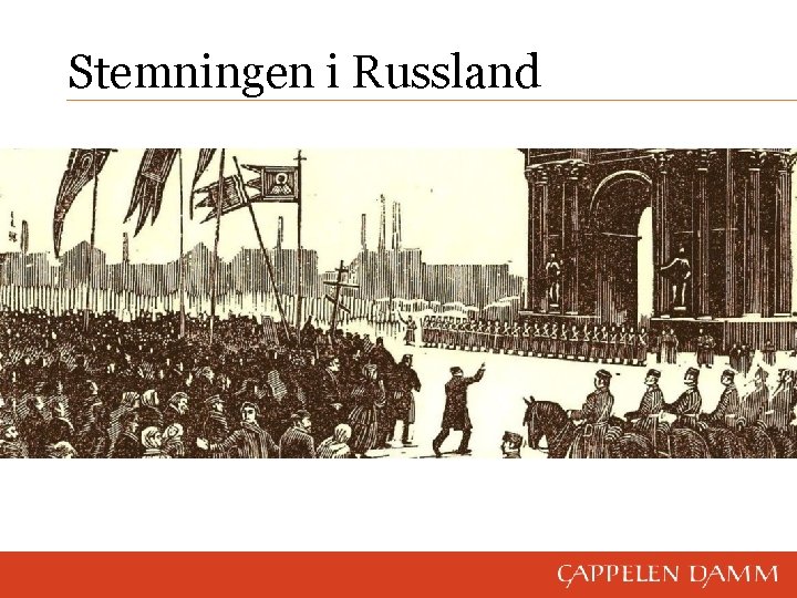 Stemningen i Russland 