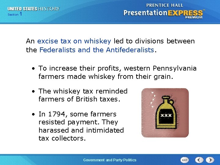 125 Section Chapter Section 1 An excise tax on whiskey led to divisions between