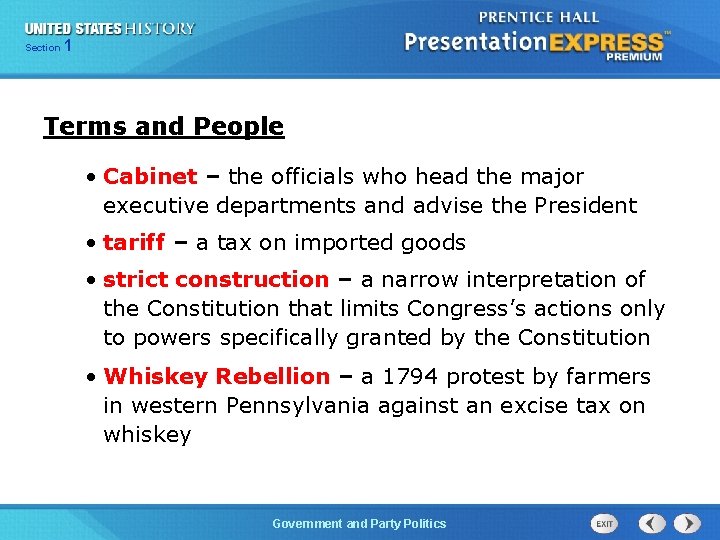 125 Section Chapter Section 1 Terms and People • Cabinet – the officials who
