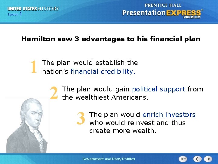 125 Section Chapter Section 1 Hamilton saw 3 advantages to his financial plan 1