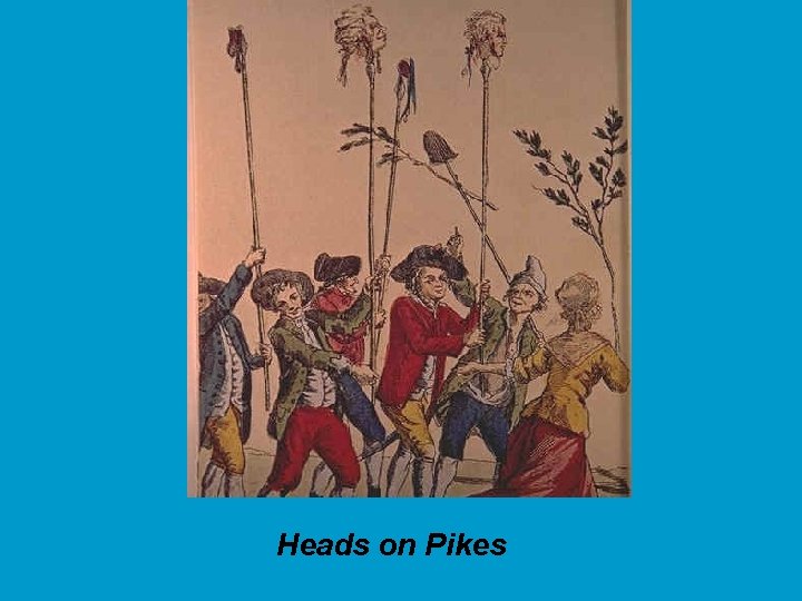 Heads on Pikes 
