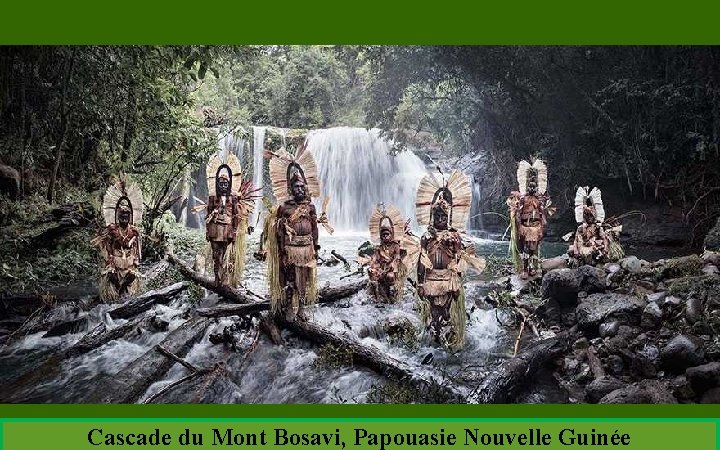 Cascade du Mont Bosavi, Papouasie Nouvelle Guinée 