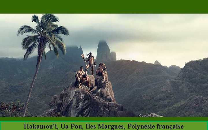 Hakamou'i, Ua Pou, Iles Margues, Polynésie française 