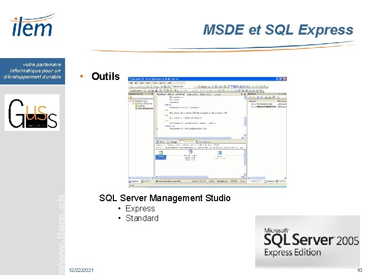 MSDE et SQL Express votre partenaire informatique pour un développement durable • Outils SQL