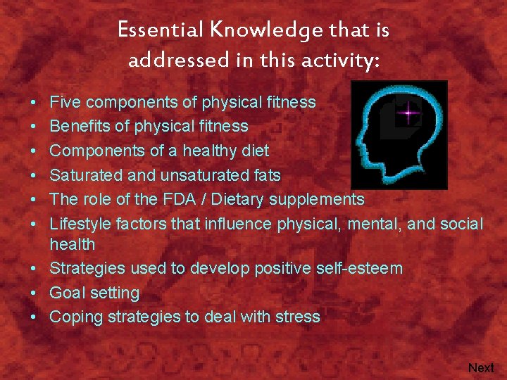 Essential Knowledge that is addressed in this activity: • • • Five components of