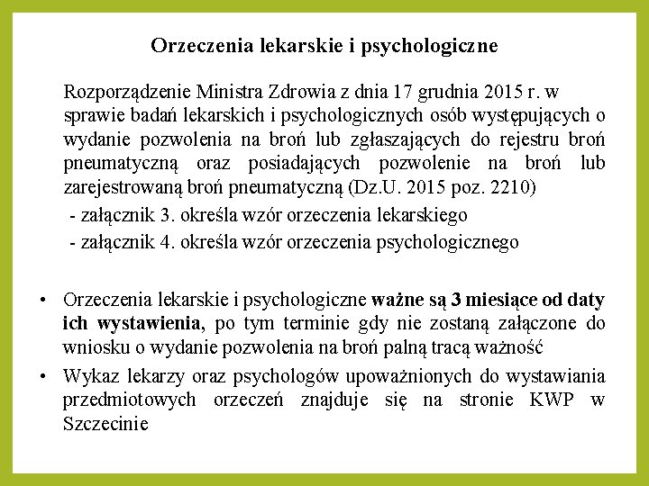 Orzeczenia lekarskie i psychologiczne Rozporządzenie Ministra Zdrowia z dnia 17 grudnia 2015 r. w Orzeczenia lekarskie i psychologiczne Rozporządzenie Ministra Zdrowia z dnia 17 grudnia 2015 r. w