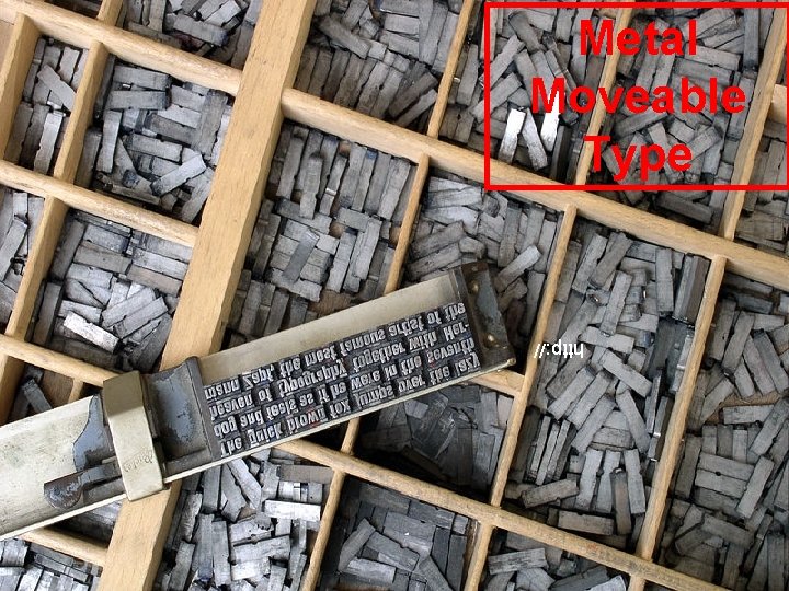 Metal Moveable Type http: // 