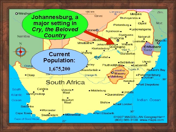 Johannesburg, a major setting in Cry, the Beloved Country Current Population: 1, 675, 200