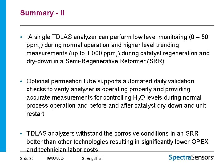 Summary - II • A single TDLAS analyzer can perform low level monitoring (0
