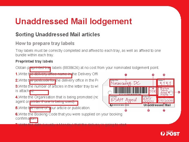 Unaddressed Mail lodgement Sorting Unaddressed Mail articles How to prepare tray labels Tray labels