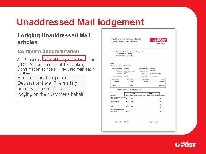 Unaddressed Mail lodgement Lodging Unaddressed Mail articles Complete documentation An Unaddressed Mail Lodgement Document