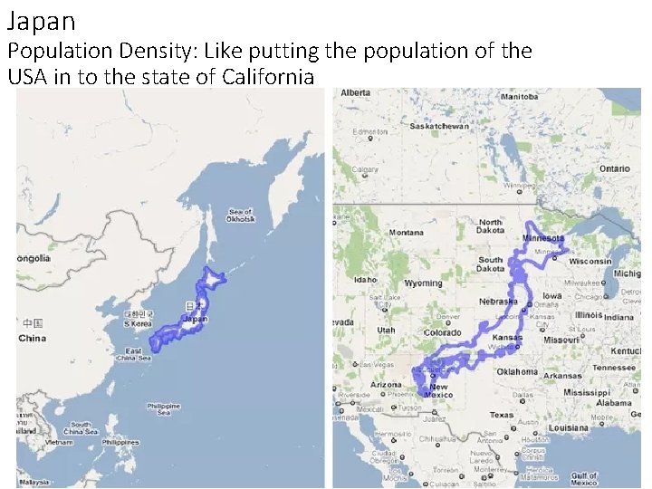 Japan Population Density: Like putting the population of the USA in to the state