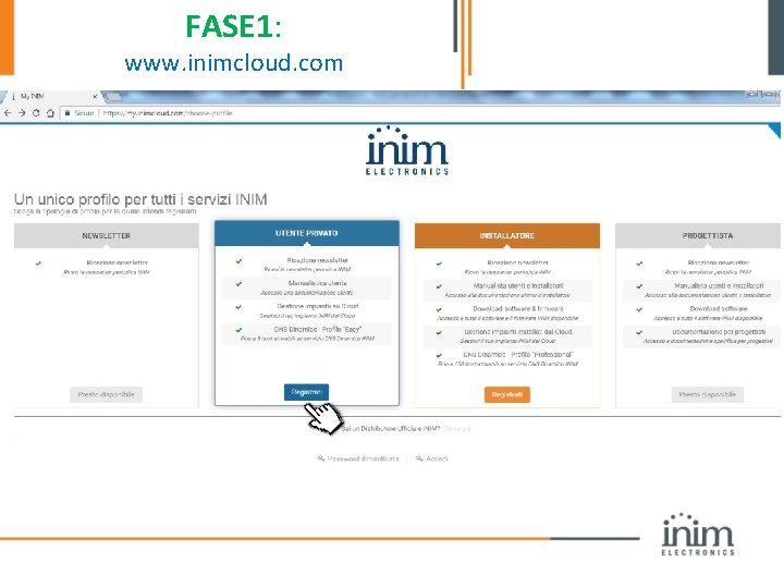 FASE 1: www. inimcloud. com 