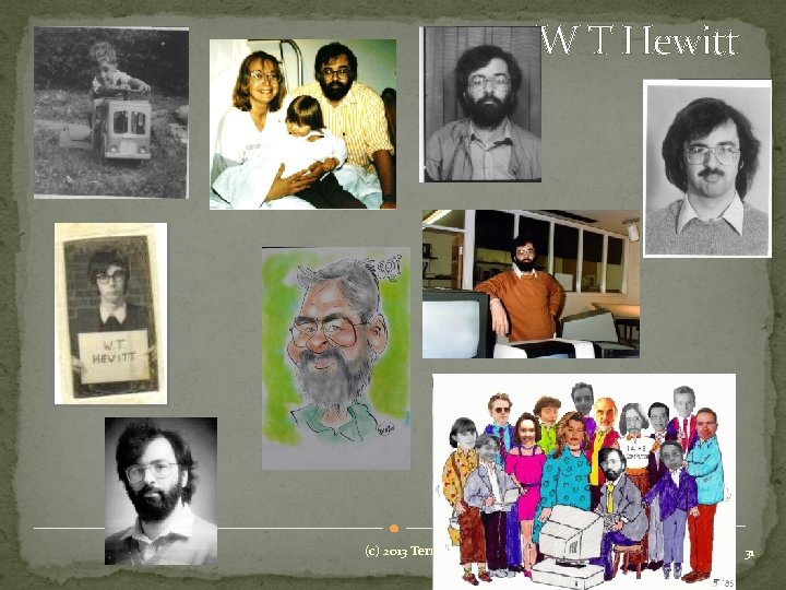 W T Hewitt (c) 2013 Terry Hewitt 23 December 2021 31 