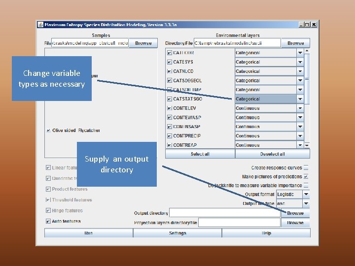 Change variable types as necessary Supply an output directory 