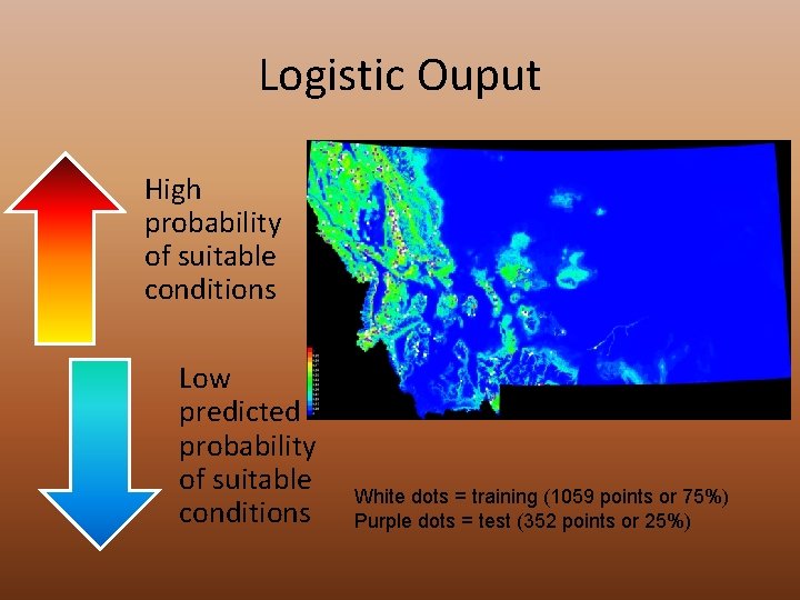 Logistic Ouput High probability of suitable conditions Low predicted probability of suitable conditions White