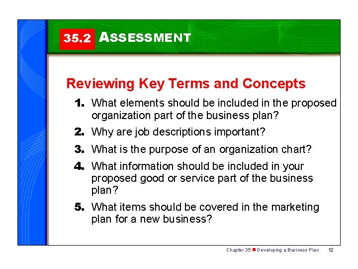 35. 2 ASSESSMENT Reviewing Key Terms and Concepts 1. What elements should be included