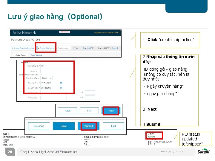 Lưu ý giao hàng（Optional） 1. Click ”create ship notice” 2. Nhập các thông tin