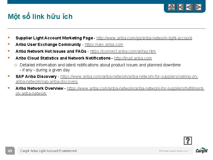 Một số link hữu ích § § Supplier Light Account Marketing Page - http: